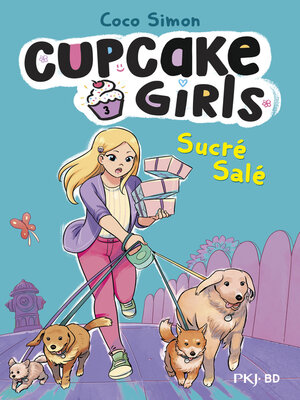 cover image of Cupcake Girls, la bande dessinée--tome 03